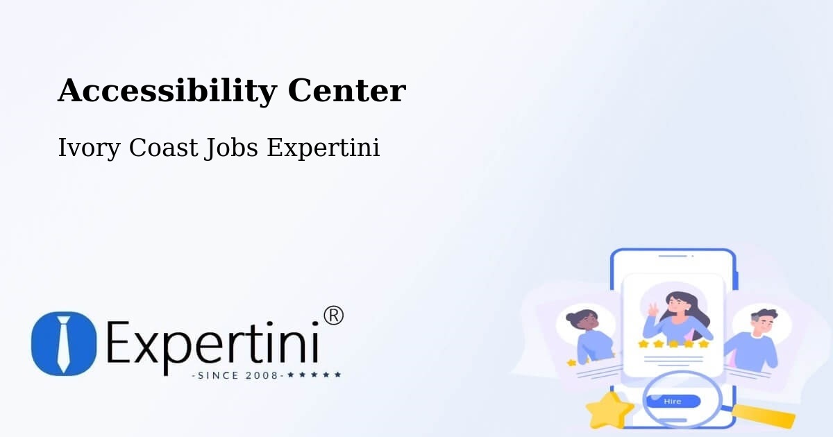 Accessibility Statement – Daoukro - Ivory Coast Jobs Expertini