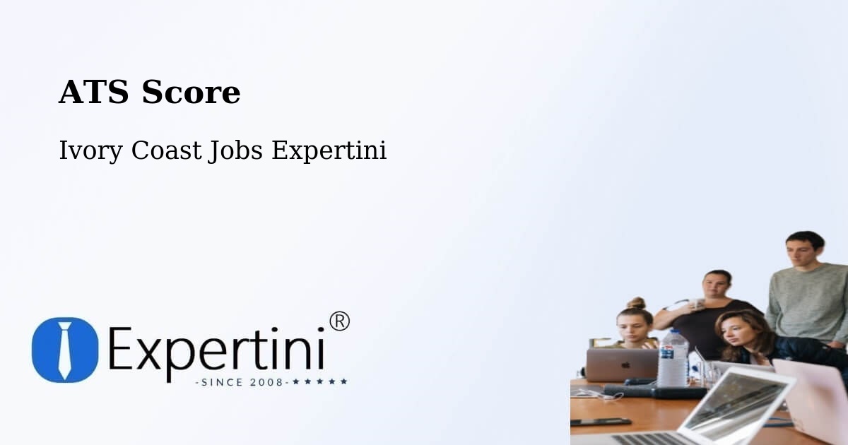 Resume ATS Score & Job Description Match Tool – Daoukro - Ivory Coast Jobs Expertini