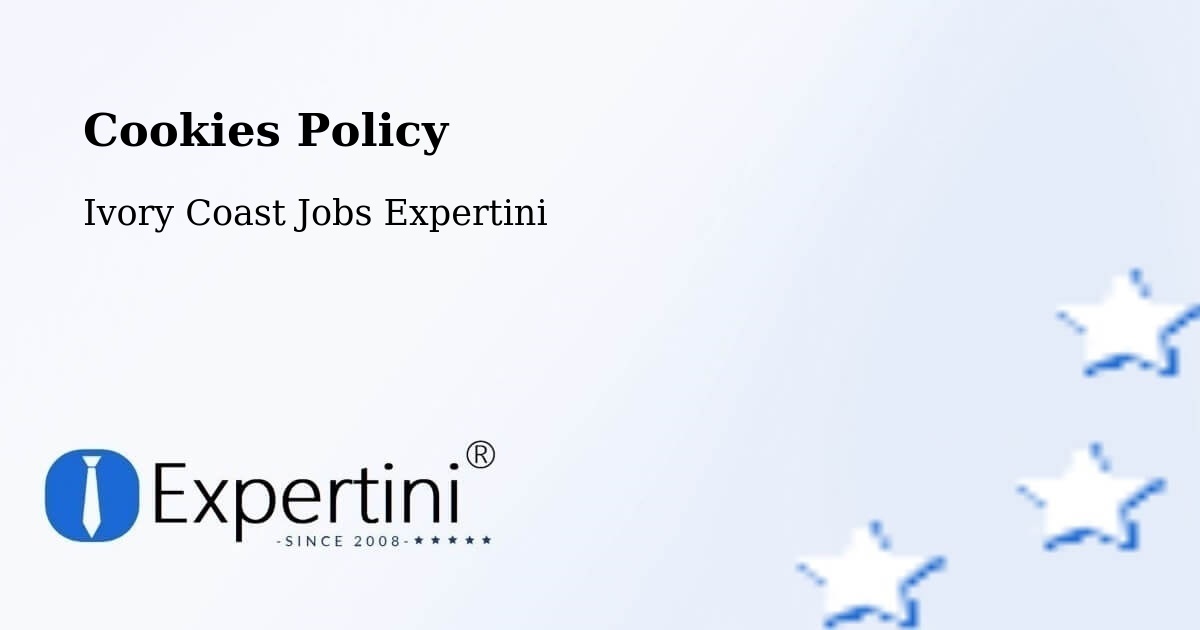 Cookie Policy – Daoukro - Ivory Coast Jobs Expertini