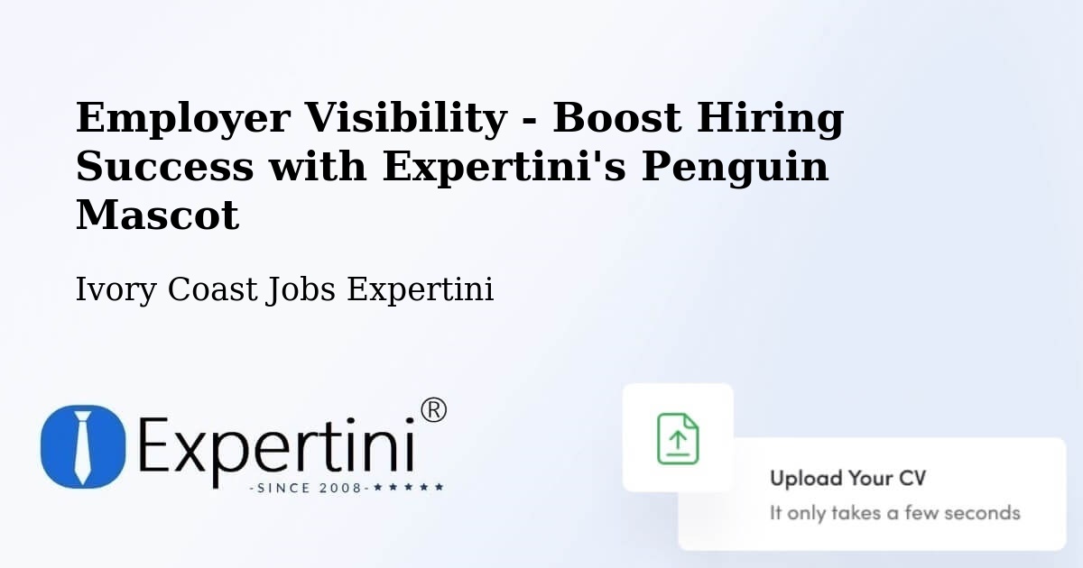 CV and Resume Visibility Optimization – Daoukro - Ivory Coast Jobs Expertini